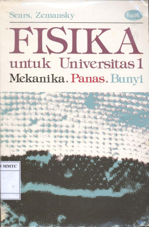 Image of Fisika untuk Universitas 1: Mekanika, Panas, Bunyi