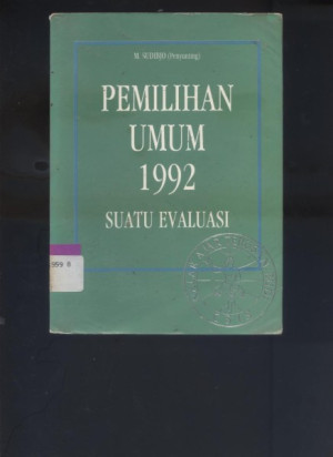 Image of Pemilihan Umum 1992 : Suatu Evaluasi