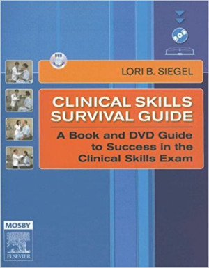 Image of Clinical Skills Survival Guide : A Book and DVD Guide to Success in The Clinical Skills Exam