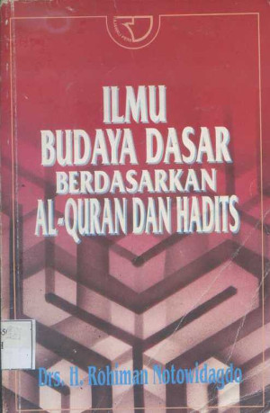 Image of Ilmu Budaya Dasar Berdasarkan Al-Quran dan Hadits.