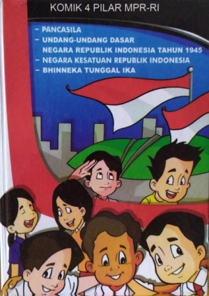Image of Komik 4 Pilar MPR-RI (Pancasila, UUD NRI 45, NKRI, Bhinneka Tunggal Ika)