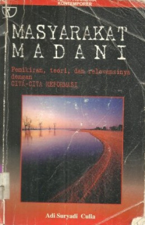 Image of Masyarakat Madani: pemikiran, teori dan relevansinya dengan cita-cita reformasi