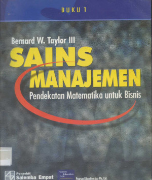 Image of Sains Manajemen : Pendekatan Matematika untuk Bisnis, Buku-1