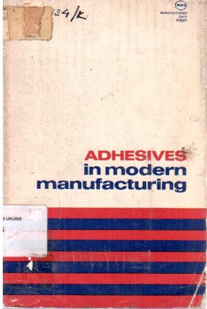 Image of Adhesives in Modern Manufacturing