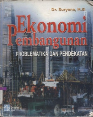 Image of Ekonomi Pembangunan problematika dan pendekatan