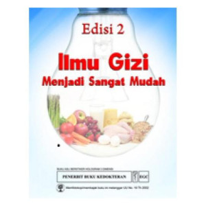 Image of Ilmu Gizi Menjadi Sangat Mudah