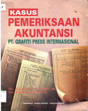 Image of Kasus Pemeriksaan Akuntansi PT. Grafiti Press Inetrnasional