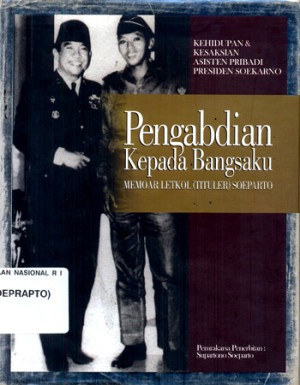 Image of Memoriam Letkol (Tituler) Soeparto: Pengabdian Kepada Bangsaku