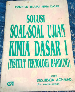 Image of Penuntun Belajar Kimia Dasar Solusi Soal-Soal Ujian : Kimia Dasar  2