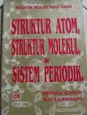 Image of Penuntun Belajar Kimia Dasar : Struktur Atom, Struktur Molekul, & Sistem Periodik