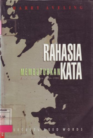 Image of Rahasia Membutuhkan Kata: Puisi Indonesia 1966-1998