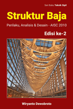 Image of STRUKTUR BAJA : Perilaku, Analisis & Desain - AISC 2010