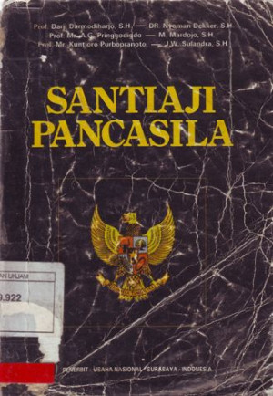 Image of Santiaji Pancasila : suatu tinjauan filosofis, historis dan yuridis , konstitusional