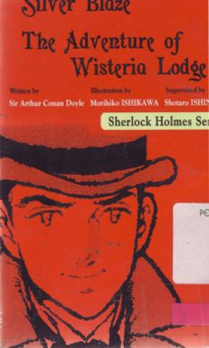 Image of Sherlock Holmes Series 10, Silver Blaze The Adventure of Wisteria Lodge