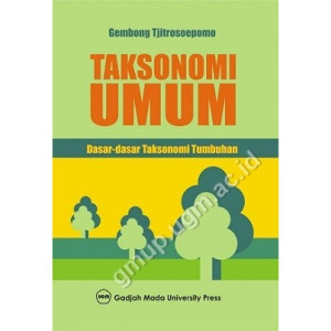Image of Taksonomi Umum : Dasar dasar Taksonomi Tumbuhan