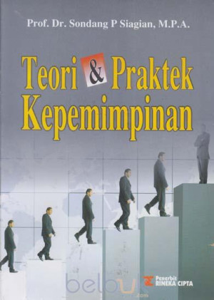 Image of Teori & Praktek Kepemimpinan