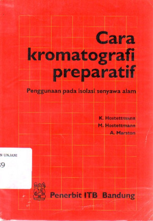Image of Cara Kromatografi Preparatif : penggunaan pada isolasi senyawa alam