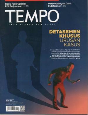 Image of TEMPO : DETASEMEN KHUSUS URUSAN KASUS