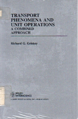 Image of Transport Phenomena and Unit Operations: a combined approach.
